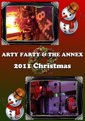 ARTY FARTY & THE ANNEX  2011 Christmas!!!!!【ARTY HQ & THE ANNEX 】