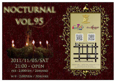 Nocturnal Vol.95  2011/11/05【ARTY HQ & THE ANNEX 】